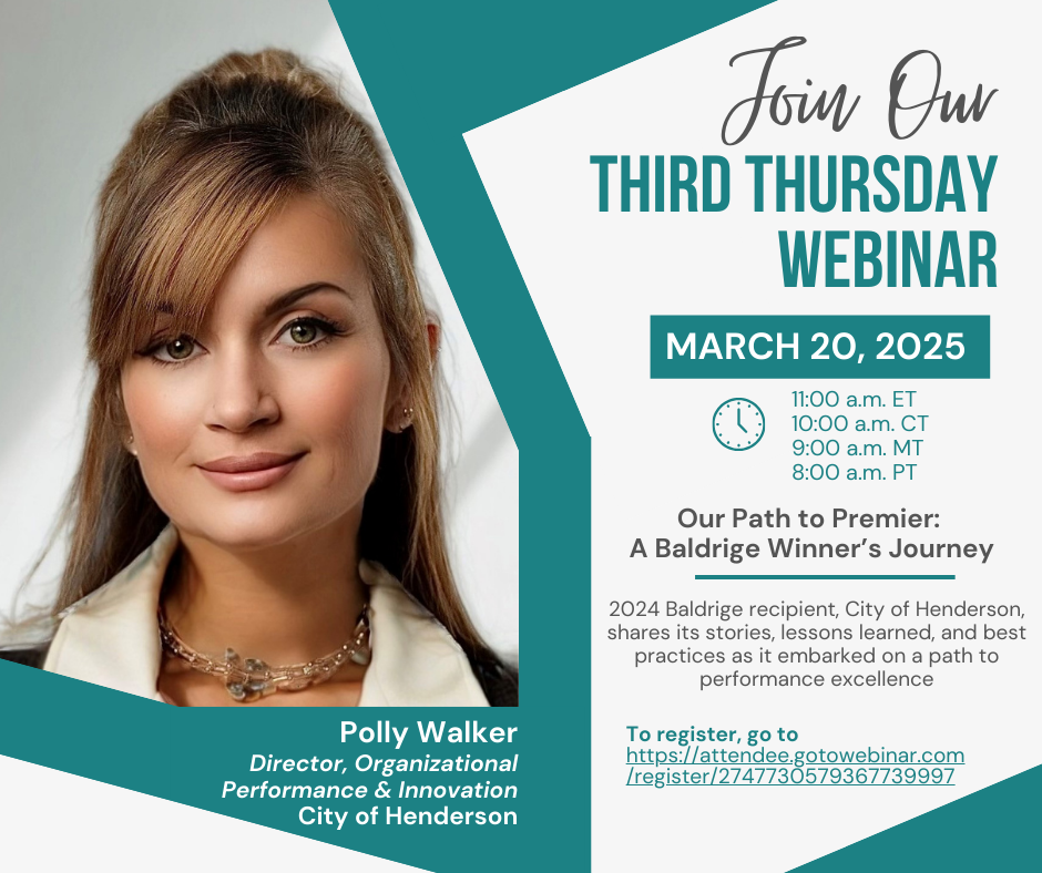 Third Thursday Webinar - Our Path to Premier: A Baldrige Winner’s Journey