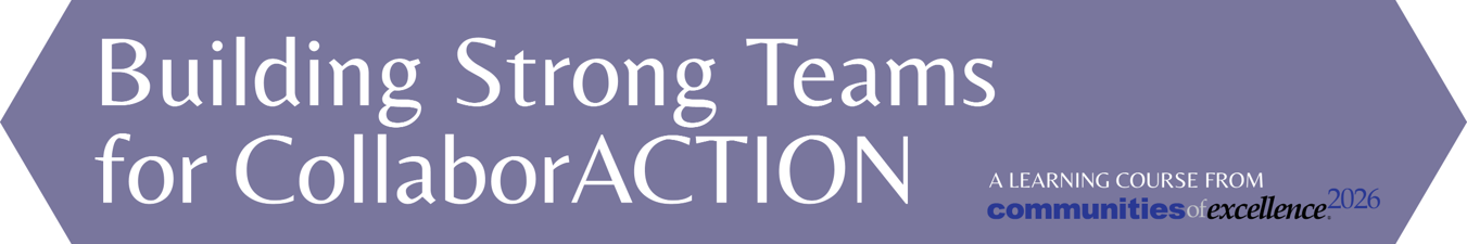 Building Strong Teams for CollaborACTION